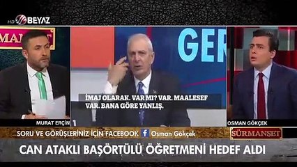 Osman Gökçek, 'Can Ataklı başörtüsünden niye bu kadar rahatsız'