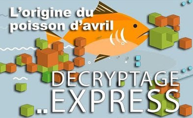 Quelle est l'origine du poisson d'avril