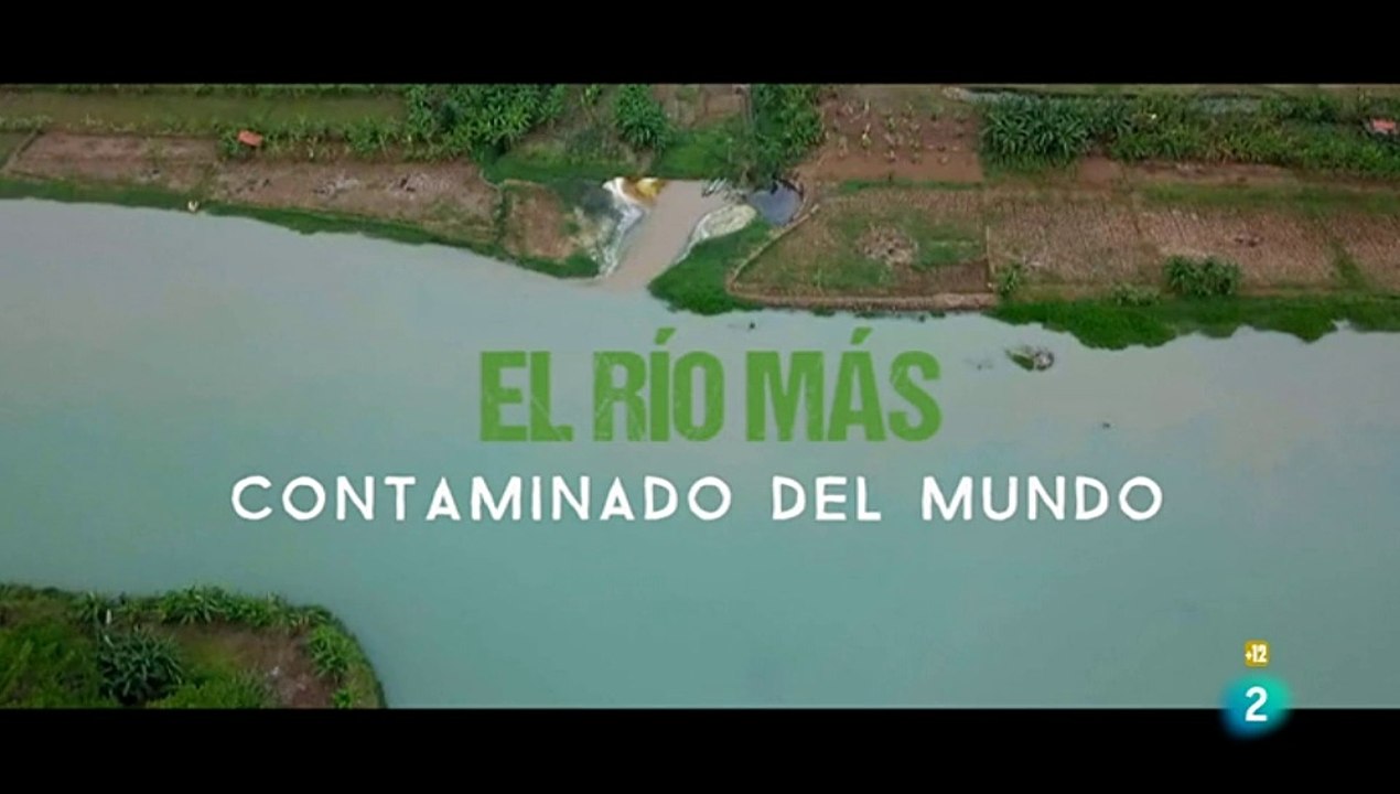 El río más contaminado del mundo - Documental