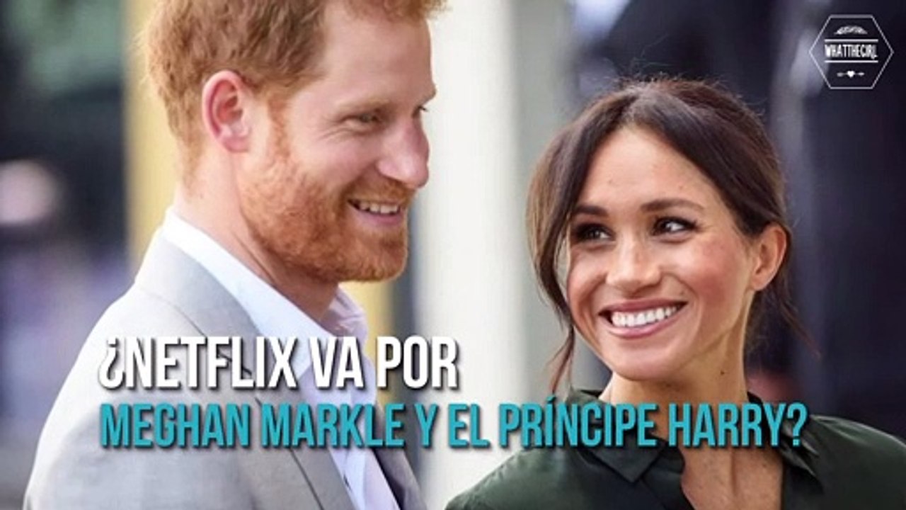 ¿NETFLIX QUIERE A MEGHAN MARKLE Y EL PRÍNCIPE HARRY? | NETFLIX WANTS MEGHAN MARKLE AND PRINCE HARRY FOR SERIES?