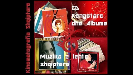 (CD-KENGETARE DHE ALBUME) ANITA TAKE  "ME TE MIRAT" | Kinematografia Shqiptare