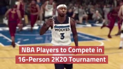NBA Players Join A Broadcasted 2K20 Tournament