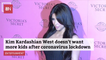 Kim Kardashian West's Isolation Thoughts