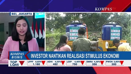 Investor Nantikan Realisasi Stimulus Ekonomi