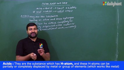 1. Chemistry - Acid Bases & Salt - Introduction