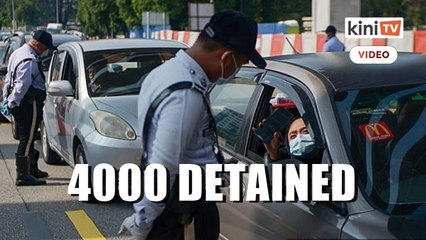 Over 4,000 people detained for violating MCO