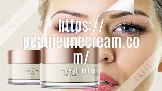Peau Jeune Anti-Aging Skin Cream Reviews: Benefits, Ingredients & Price!