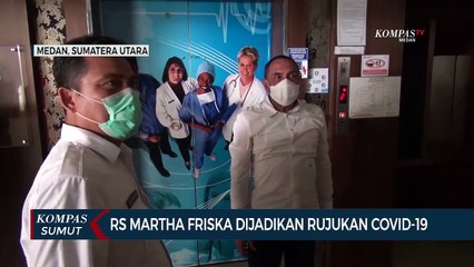 RS Martha Friska Dijadikan Rujukan Covid-19
