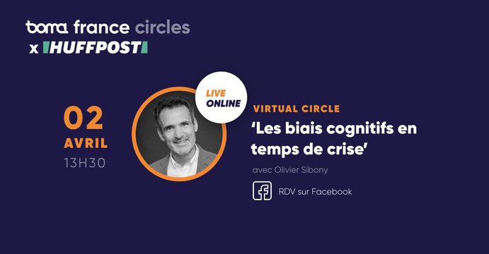 Comprendre les biais cognitifs en pleine crise du coronavirus avec Olivier Sibony