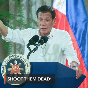 'Shoot them dead': Duterte orders troops to kill quarantine violators
