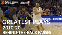 Greatest Plays, 2010-20: Behind-the-Back Passes