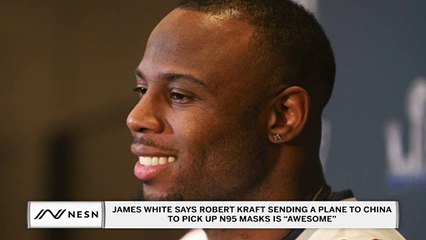 James White Loves that Robert Kraft Sent the Patriots Plane to China