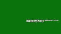 Full E-book LGBTQ Youth and Education: Policies and Practices by Cris Mayo