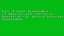 Full E-book Assessment in Special and Inclusive Education for Salvia/Ysseldyke/Witmer's Assessment