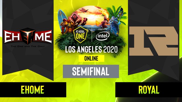 Dota2 - EHOME vs. Royal Never Give Up - Game 2 - CN Semifinal - ESL One Los Angeles