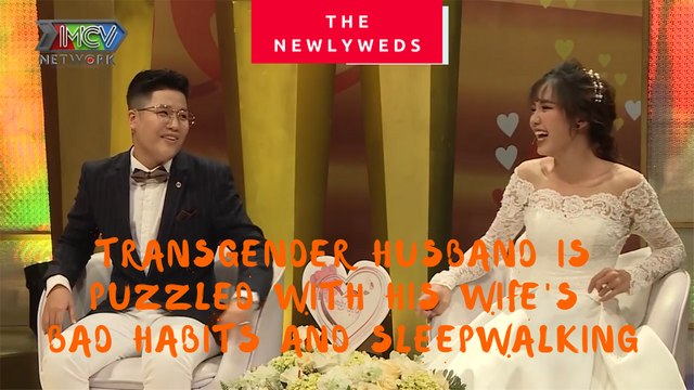 TRANSGENDER HUSBAND IS PUZZLED WITH HIS WIFE'S BAD HABITS AND SLEEPWALKING