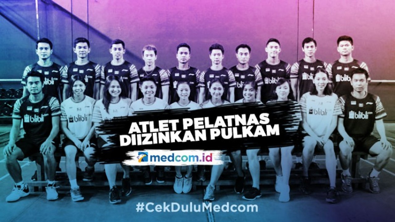 Atlet Bulu Tangkis Diizinkan Pulang ke Rumah