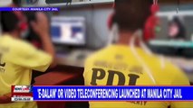 'E-dalaw' or video teleconferencing launched at Manila City Jail; 'no in, no out' policy enforced