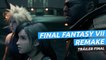 Final Fantasy VII Remake - Tráiler Final