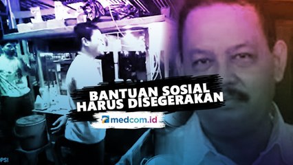 Bantuan Sosial Harus Disegerakan, Ini Urusan Perut Rakyat