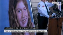 A Deep Dive into the Golden State Killer, the Kidnapping of Jayme Closs and Other True Crime