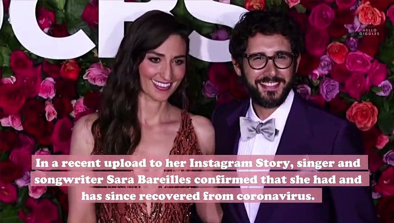 Sara Bareilles revealed that she has "fully recovered" after being sick with coronavirus