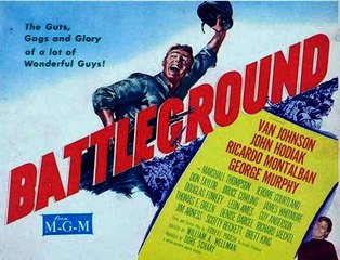 Battlegound movie (1949) - Van Johnson, John Hodiak, Ricardo Montalban, George Murphy