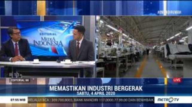 Bedah Editorial MI: Memastikan Industri Bergerak