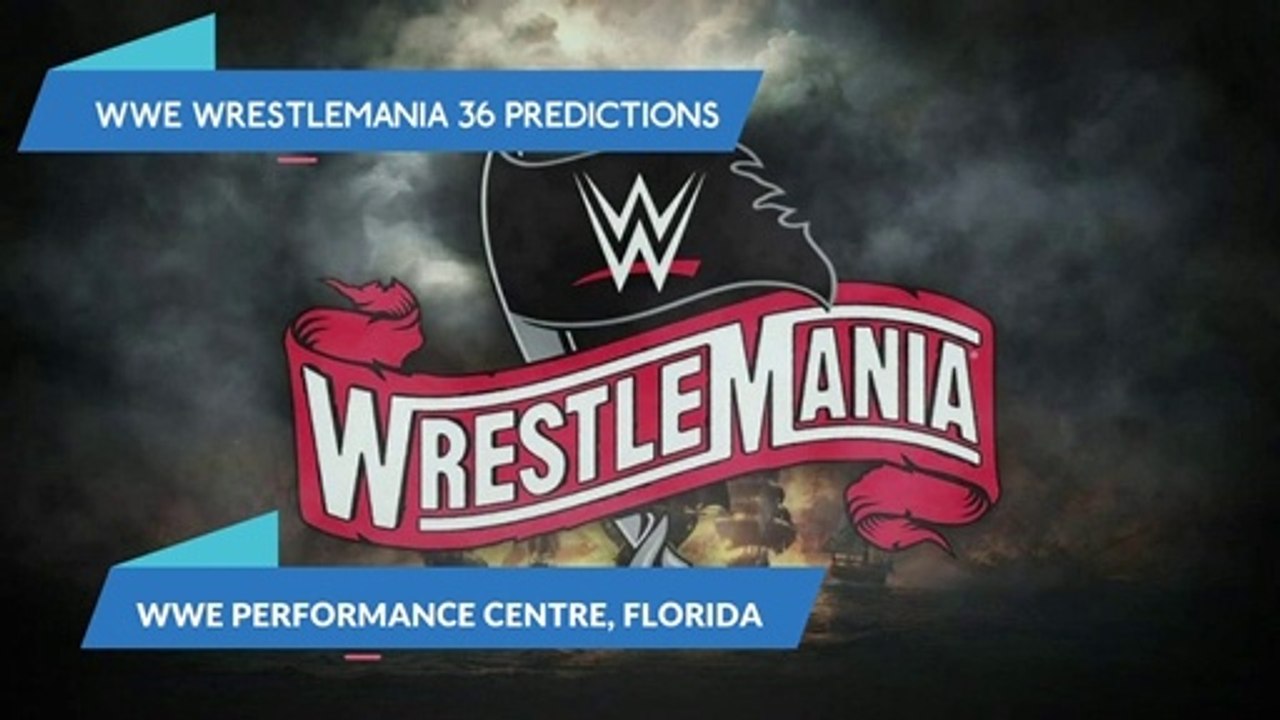 WWE Wrestlemania 36 PPV Predictions
