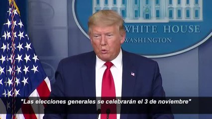 Trump confirma que la crisis del coronavirus no alterará el calendario electoral