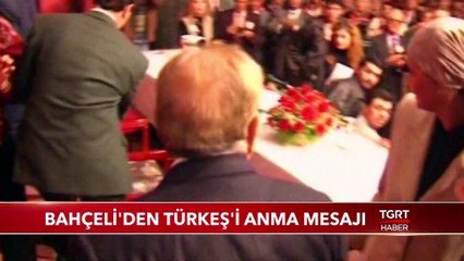 Bahçeli'den Türkeş'i Anma Mesajı
