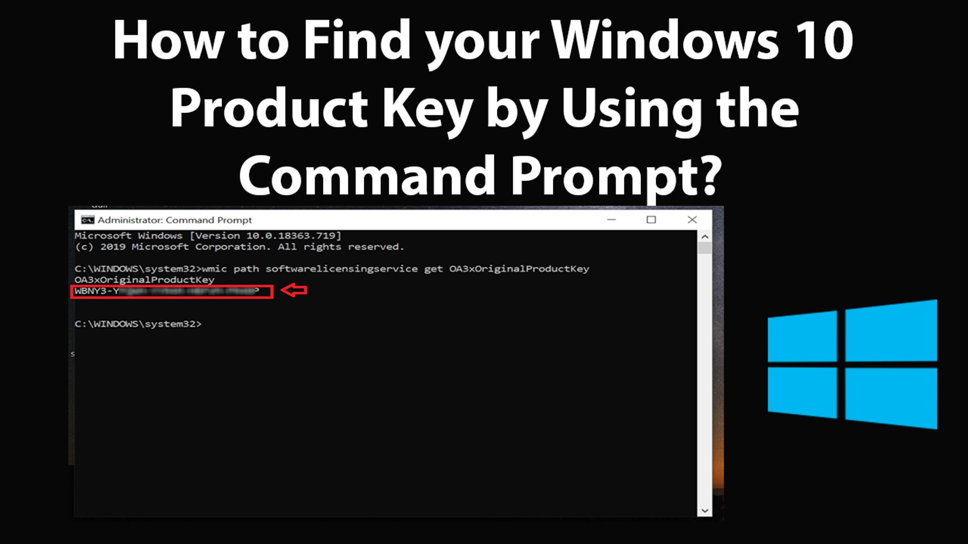 How to Find your Windows 10 Product Key by Using the Command Prompt? -  video Dailymotion