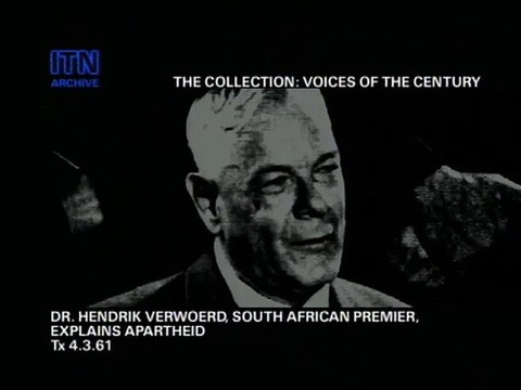 Hendrik Verwoerd Defends Apartheid and Racism