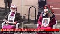 HDP önündeki ailelerin evlat nöbeti 216'ncı gününde