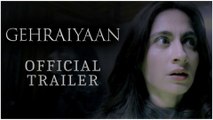 Gehraiyaan Official Trailer | Vikram Bhatt | Sanjeeda Sheikh | Vatsal Sheth