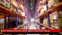 THY dünyanın dört bir yanına sağlık malzemeleri taşıyor