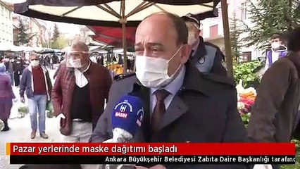 Pazar yerlerinde maske dağıtımı başladı