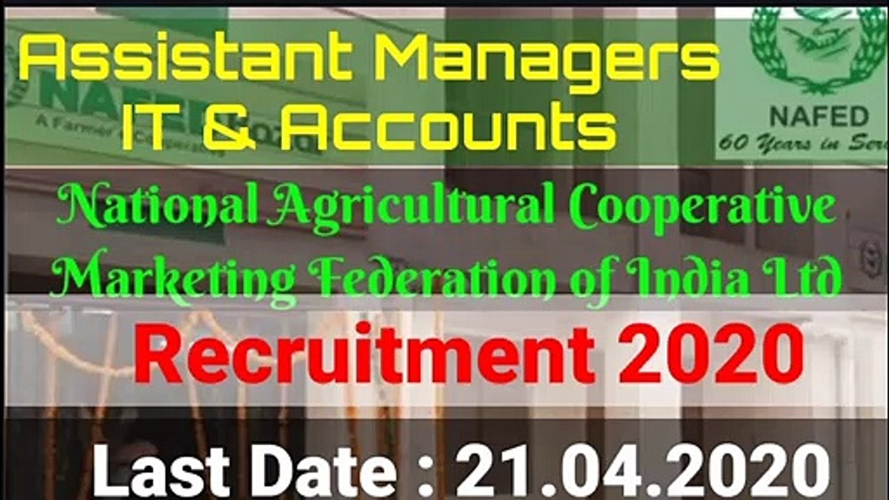 NAFED recruitment 2020 | Assistant Managers & Accounts