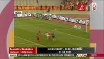 31.08.2003 - 2003-2004 Turkish Super League Matchday 4 Galatasaray 2-1 Genc?lerbirlig?i (Only Galata
