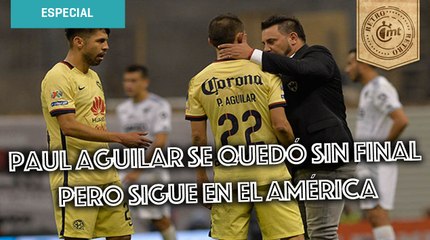 Paul Aguilar se quedó sin Final en 2014 pero sigue en el América