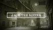 Jack The Ripper - The Most Infamous Unsolved Killer The World Has Seen - Documentary