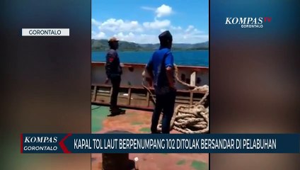 Kapal Tol Laut Berpenumpang 102, Ditolak Bersandar di Pelabuhan Kwandang