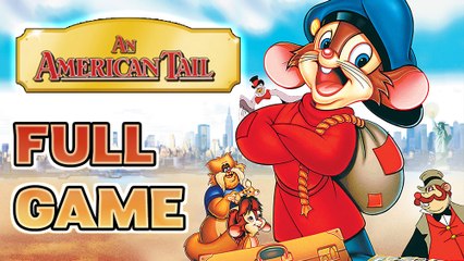 An American Tail FULL GAME Longplay (PS2)