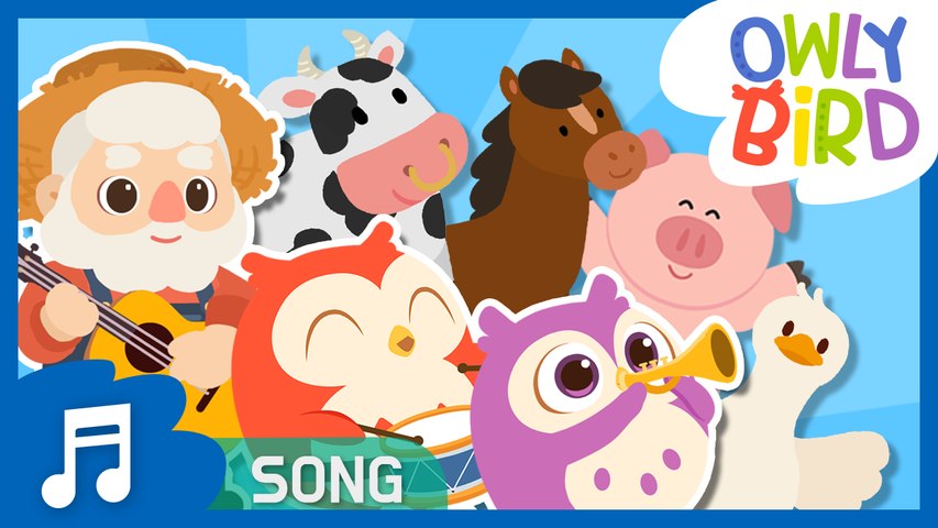 Old MacDonald Had a Farm | Famous Nursery Rhymes | Songs for Kids | OwlyBird