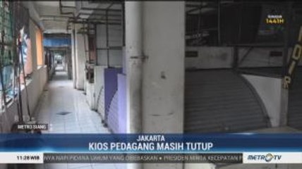 Pasar Tanah Abang Masih Ditutup