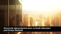 Üniversite öğrencilerinin burs ve kredi ödemeleri yatırılmaya başlandı