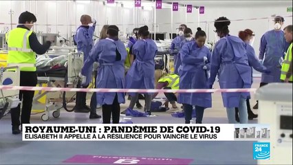 Covid-19 au Royaume-Uni : Elisabeth II appelle à la résilience pour vaincre le virus