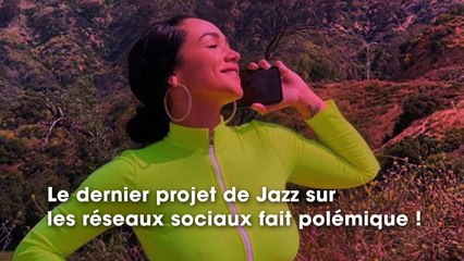 Jazz  son tout dernier projet énerve les internautes