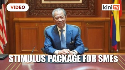 Tải video: Muhyiddin unveils RM10 billion stimulus package for SMEs