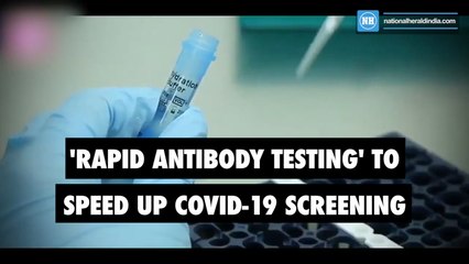 'Rapid antibody testing' to speed up Covid-19 screening-1